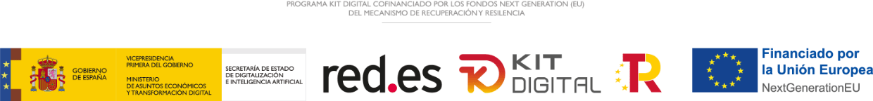 Financiado por la Unión Europea – NextGenerationEU. Plan de Recuperación, Transformación y Resiliencia. Kit Digital. Agentes digitalizadores